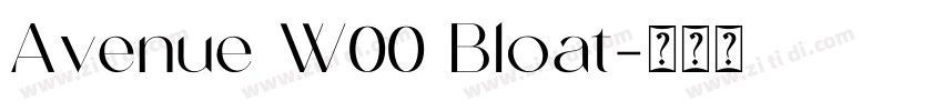 Avenue W00 Bloat字体转换